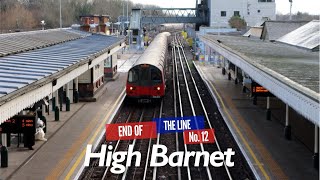 End of the Line No.12 - High Barnet screenshot 5