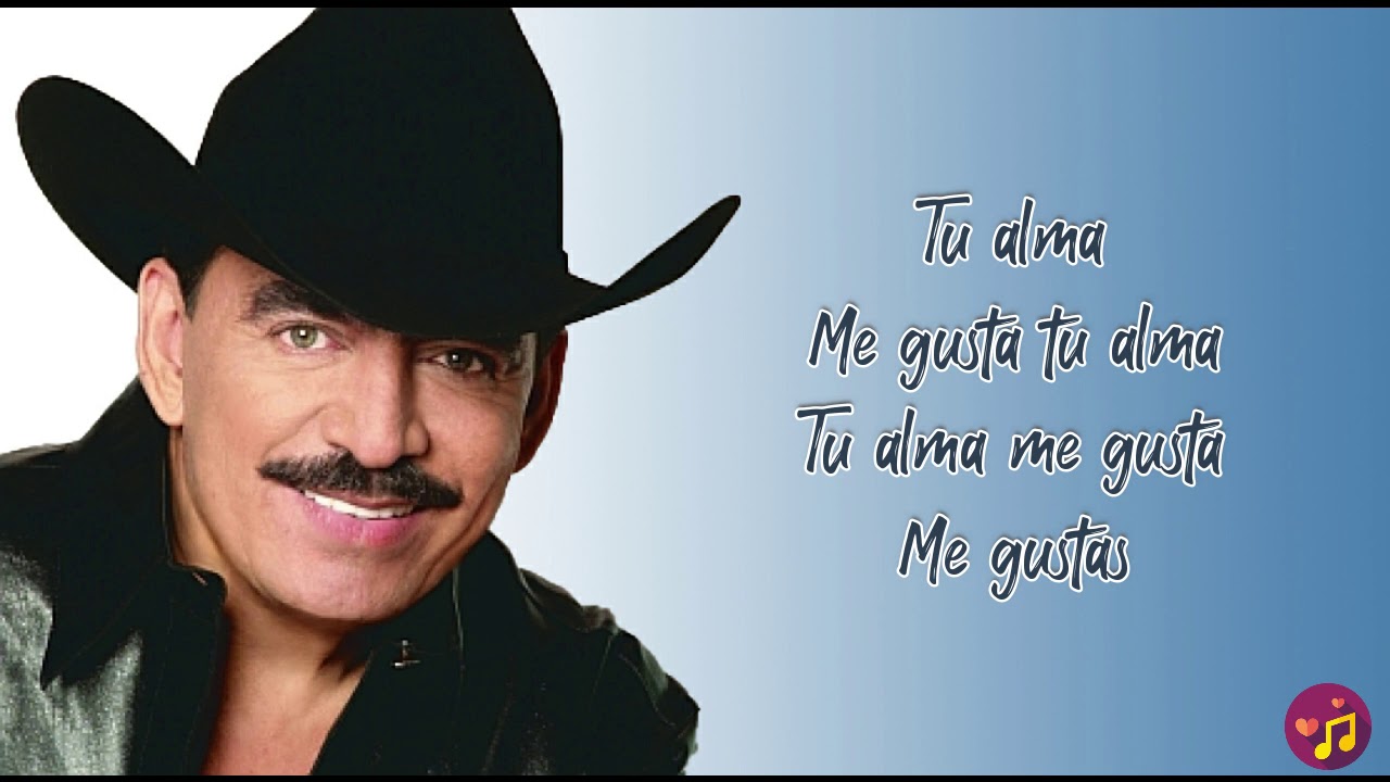 Me gustas Joan Sebastian (Letra/Lyrics) YouTube