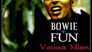 David Bowie -  Fun (Version 4.0) 03:07 chords