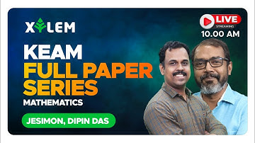 Mission KEAM 2021 | KEAM Previous Year Full Paper Discussion | MATHEMATICS | XYLEM LEARNING
