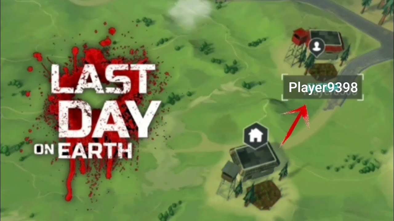 Last Day On Earth - Raid Base Player9398