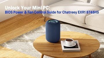 Unlock Your Mini PC: BIOS Power & Fan Control Guide for Chatreey EXR1 8745HS