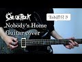 【Tab譜】ONE OK ROCK - Nobody&#39;s Home  &quot;2018 Ambitions JAPAN DOME TOUR&quot; ver. Guitar cover