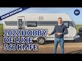 2022 Hobby De Luxe 560 KMFe | Caravan | Test & Kaufberatung  - Camperland Bong