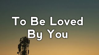 Parker McCollum - To Be Loved By You (Lyrics) chords