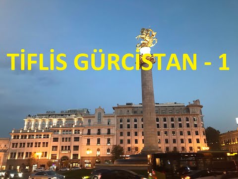 Tiflis Gürcistan-1, Ermenistan Erivan'a Gidiyorum (Tbilisi Georgia-1, I'm going to Yerevan Armenia)
