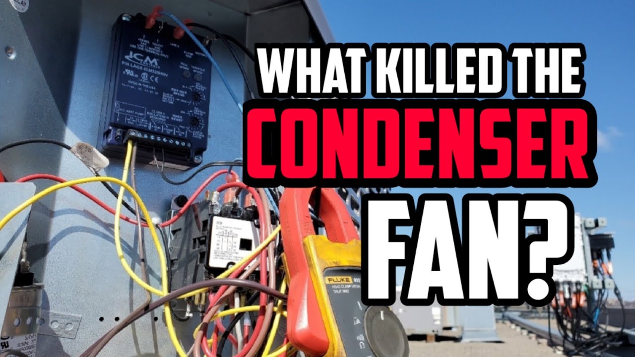 Defective Condenser Fan with Fan Speed Control Problem YouTube