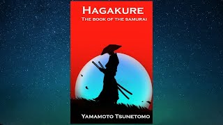 Hagakure  Book of the Samurai  FULL AUDIOBOOK