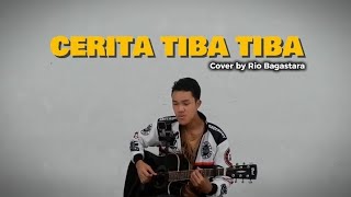 Rizwan Fadilah || Cerita Tiba Tiba || Cover by Rio Bagastara ~ Acoustic Version