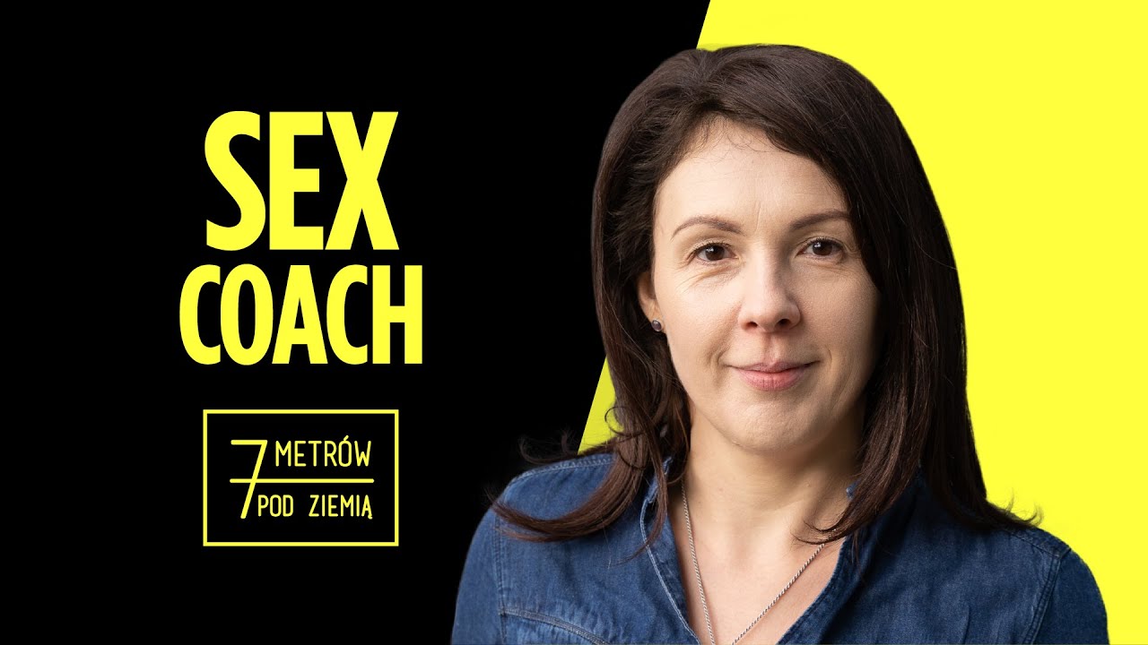 Sex Coach 7 Metrów Pod Ziemią Zwiastun Youtube