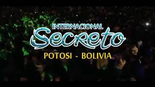 GRUPO SECRETO _ Me Vale Si Te Vas ( 2019 ) PRIMICIA DE POTOSI_BOLIVIA