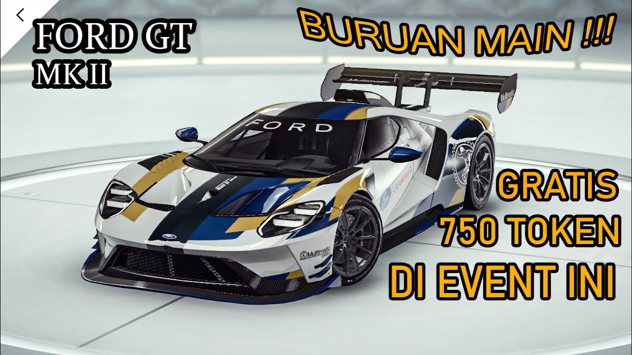 Ford MK II Gratis 750 Token Gx Bohong....