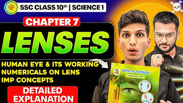 Science 1 Chapter 7- Lenses Part 2 | Class 10th | Maharashtra Board 2025-26 SSC