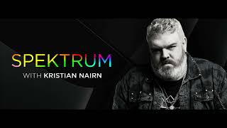 Spektrum 056 (With Kristian Nairn) 25.05.2023