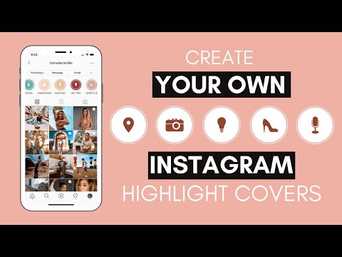 How to Design Your Own Instagram Highlight Covers
