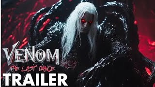 Venom 3 The Last Dance New Tv Spot Final Trailer New Tv Spot Final Trailer Venom 3 Trailer