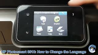 Hp Photosmart 6510 Eallinone How To Change The Selected Language