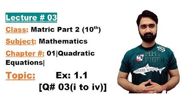 Class Matric Part 2 (10th)-Math-Ch#1-Ex:1.1[Q#03(i to iv)]-MATH BY ALY AHMED-Matric Math