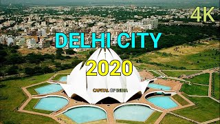Delhi City - NCR 2020 | Views And Facts About Delhi Capital Of India | New Delhi Tour 4k