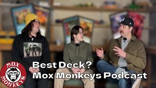 What is the best deck in Canadian Highlander?  | The Mox Monkeys Podcast
