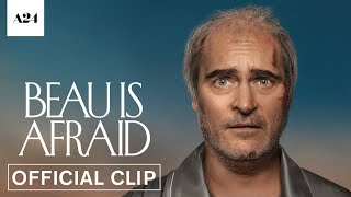 Beau Is Afraid | Official Preview | Official Clip HD | A24