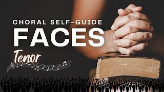 Faces (SATB Guide | Tenor )