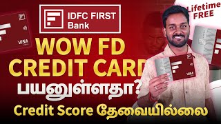 IDFC First Bank WOW Credit Card Review | Is It the Best Lifetime FREE FD-Based Credit Card