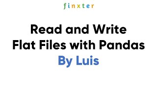 Read and Write Flat Files with Pandas