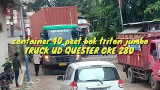 truk container 40 peet bok triton jumbo || TRUCK UD QUESTER GKE 280.#udquester #udtrucks