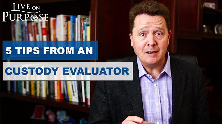 How To Prepare For A Custody Evaluation