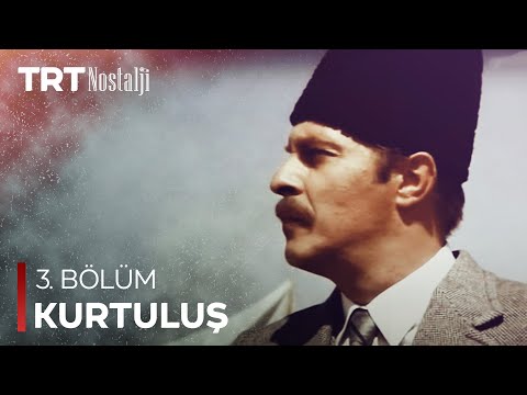 Kurtuluş 3. Bölüm