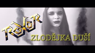 Roxor - Zlodějka duší (oficiální video)