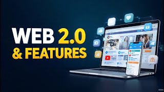 Web 2.0 Explained | Features of Web 2.0 | Internet and Web Technology | University Exams