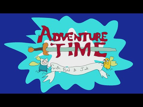 Homemade Intros: Adventure Time