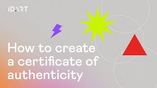 ID.art | How to create a certificate of authenticity