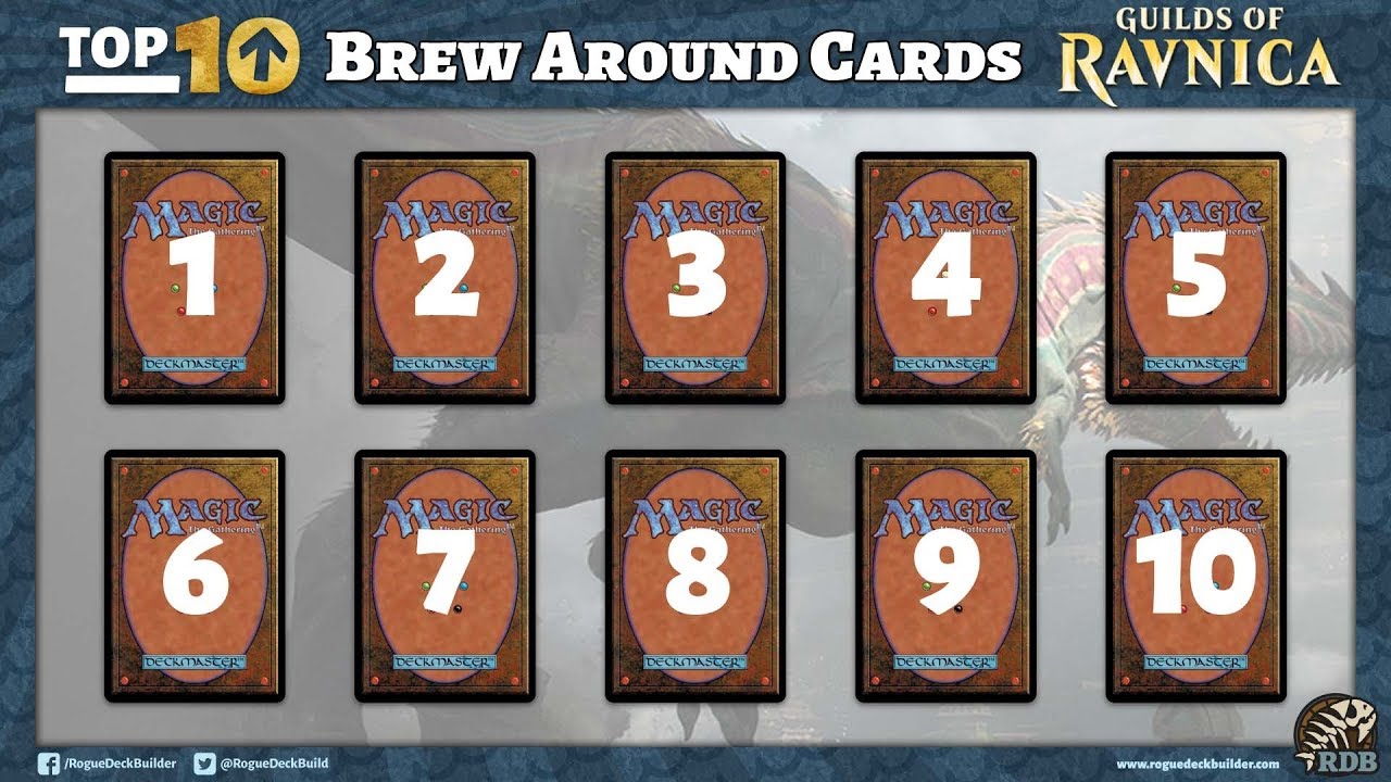 Top 10 Magic Cards to Brew Around from Guilds of Ravnica