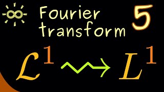 Fourier Transform 5 | Integrable Functions [dark version]