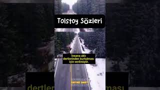 Tolstoy Sözleri̇