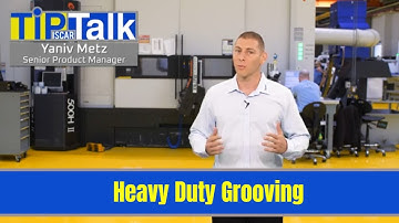 ISCAR Tip Talk -  Heavy Duty Grooving