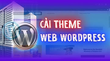 Cách cài đặt theme (giao diện) cho Website Wordpress - Monlent