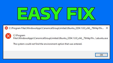 How To Fix The System Could Not Find The Environment Option That Was Entered