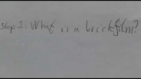 how to make a brickfilm part 1