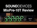 MixPre 10T: My Impressions After 2 Months (Final Review)