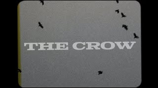 The Crow - L.A. Edwards (Lyric Video)