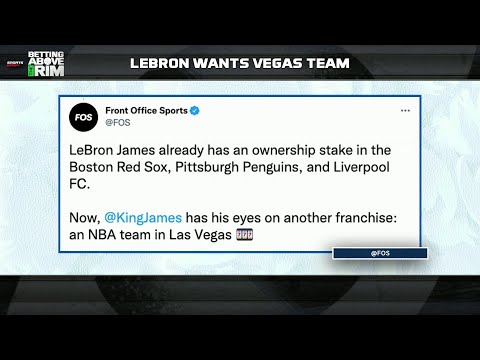 LeBron James Wants to Own a Vegas NBA Team - Front Office Sports