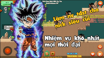 Ngọc rồng online - Cách dò vào khu Tdst thử làm nhiệm vụ cho nick siêu cùi