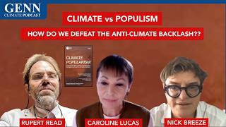 Full Climate Popularism: Caroline Lucas & Rupert Read on Winning Back the Public News