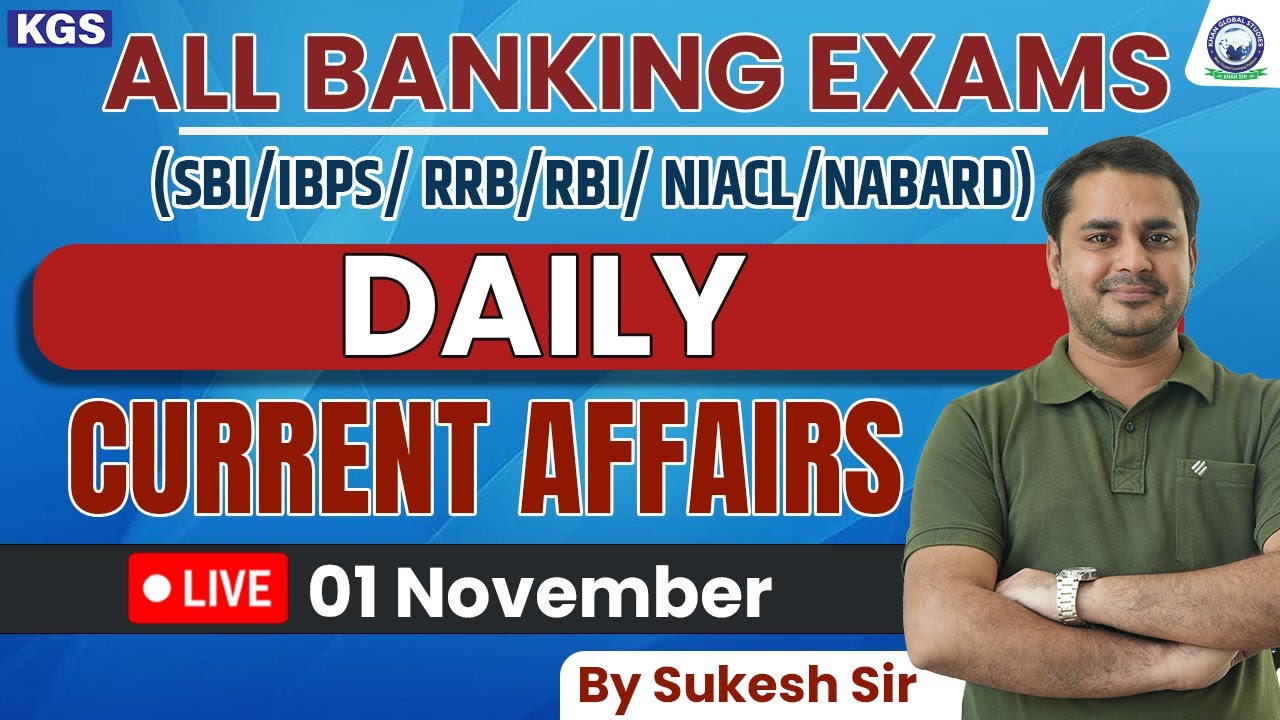 01 November 2023 || Daily Current Affairs || For All Banking Exams ...