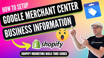 How to Setup Your Google Merchant Center Business Information (In 3 Min) 🏢🔧