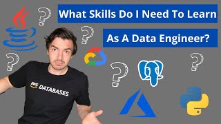 What Skills Do Data Engineers Need To Know